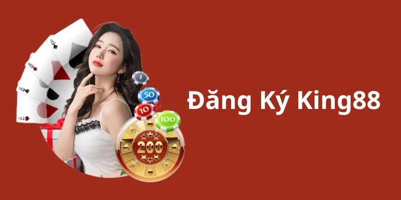 Những lưu ý khi thực hiện đăng ký king88